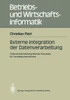 Externe Integration Der Datenverarbeitung: UnternehmensÃ¼bergreifende Konzepte FÃ¼r Handelsunternehmen