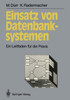 Einsatz Von Datenbanksystemen: Ein Leitfaden FÃ¼r Die PRAXIS