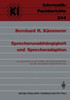 SprecherunabhÃ¤ngigkeit Und Sprecheradaption: LÃ¶sungsansÃ¤tze FÃ¼r Das Problem Des Sprecherwechsels Bei Der Automatischen Spracherkennung