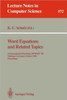 Word Equations and Related Topics: 1st International Workshop, Iwwert '90, Tübingen, Germany, October 1-3, 1990. Proceedings