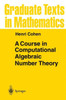 A Course in Computational Algebraic Number Theory