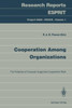 Cooperation Among Organizations: The Potential of Computer Supported Cooperative Work