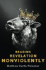 Reading Revelation Nonviolently
