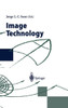 Image Technology: Advances in Image Processing, Multimedia and Machine Vision