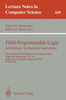 Field-Programmable Logic: Architectures, Synthesis and Applications: 4th International Workshop on Field-Programmable Logic and Applications, Fpl'94,