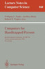 Computers for Handicapped Persons: 4th International Conference, Icchp '94, Vienna, Austria, September 14-16, 1994. Proceedings Large Print
