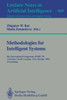Methodologies for Intelligent Systems: 8th International Symposium, Ismis '94, Charlotte, North Carolina, Usa, October 16 - 19, 1994. Proceedings