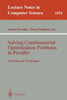 Solving Combinatorial Optimization Problems in Parallel Methods and Techniques: Methods and Techniques