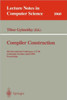 Compiler Construction: 6th International Conference, CC '96, LinkÃ¶ping, Sweden, April 24 - 26, 1996. Proceedings.