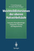 Weichteildistorsionen Der Oberen HalswirbelsÃ¤ule: Anatomie, Neurophysiologie, Diagnostik, Therapie Und Begutachtung