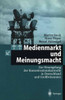 Medienmarkt Und Meinungsmacht: Zur Neuregelung Der Konzentrationskontrolle in Deutschland Und GroÃŸbritannien