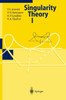 Singularity Theory I