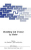 Modelling Soil Erosion by Water
