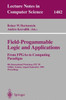 Field-Programmable Logic and Applications. from FPGAs to Computing Paradigm: 8th International Workshop, Fpl'98 Tallinn, Estonia, August 31 - Septembe