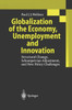 Globalization of the Economy, Unemployment and Innovation: Structural Change, Schumpetrian Adjustment, and New Policy Challenges