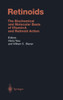Retinoids: The Biochemical and Molecular Basis of Vitamin A and Retinoid Action