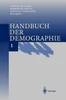 Handbuch Der Demographie 1: Modelle Und Methoden