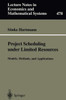 Project Scheduling Under Limited Resources: Models, Methods, and Applications