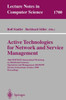 Active Technologies for Network and Service Management: 10th Ifip/IEEE International Workshop on Distributed Systems: Operations and Management, Dsom'