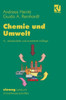 Chemie Und Umwelt: Ein Studienbuch FÃ¼r Chemiker, Physiker, Boilogen Und Geologen