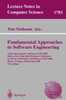 Fundamental Approaches to Software Engineering: Third International Conference, Fase 2000 Held as Part of the Joint European Conference on Theory and