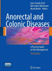 Anorectal and Colonic Diseases: A Practical Guide to Their Management [With DVD]
