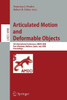 Articulated Motion and Deformable Objects: 5th International Conference, Amdo 2008, Port d'Andratx, Mallorca, Spain, July 9-11, 2008, Proceedings