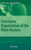 Functional Organization of the Plant Nucleus