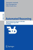 Automated Reasoning: 4th International Joint Conference, Ijcar 2008, Sydney, Nsw, Australia, August 12-15, 2008, Proceedings