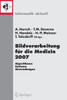Bildverarbeitung Für Die Medizin 2007: Algorithmen - Systeme - Anwendungen