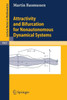Attractivity and Bifurcation for Nonautonomous Dynamical Systems
