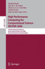 High Performance Computing for Computational Science - VECPAR 2006: 7th International Conference, Rio de Janeiro, Brazil, June 10-13, 2006, Revised Se