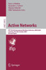 Active Networks: Ifip Tc6 6th International Working Conference, Iwan 2004, Lawrence, Ks, Usa, October 27-29, 2004, Revised Papers