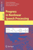 Progress in Nonlinear Speech Processing