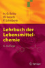 Lehrbuch Der Lebensmittelchemie