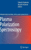 Plasma Polarization Spectroscopy