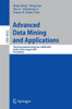 Advanced Data Mining and Applications: Third International Conference, Adma 2007, Harbin, China, August 6-8, 2007 Proceedings