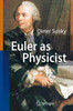 Euler as Physicist