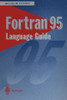 FORTRAN 95 Language Guide