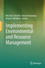 Implementing Environmental and Resource Management