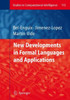 New Developments in Formal Languages and Applications