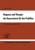 Diagnose Und Therapie Der Depressionen FÃ¼r Den Praktiker