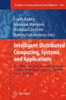Intelligent Distributed Computing, Systems and Applications: Proceedings of the 2nd International Symposium on Intelligent Distributed Computing - IDC