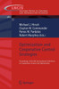 Optimization and Cooperative Control Strategies: Proceedings of the 8th International Conference on Cooperative Control and Optimization