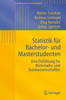 Statistik FÃ¼r Bachelor- Und Masterstudenten: Eine EinfÃ¼hrung FÃ¼r Wirtschafts- Und Sozialwissenschaftler