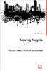 Moving Targets