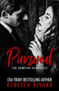 Pursued: A Vampire Syndicate Paranormal Romance (The Vampire Syndicate)
