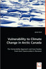 Vulnerability to Climate Change in Arctic Canada