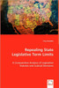 Repealing State Legislative Term Limits