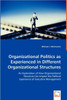 Organizational Politics as Experienced in Different Organizational Structures